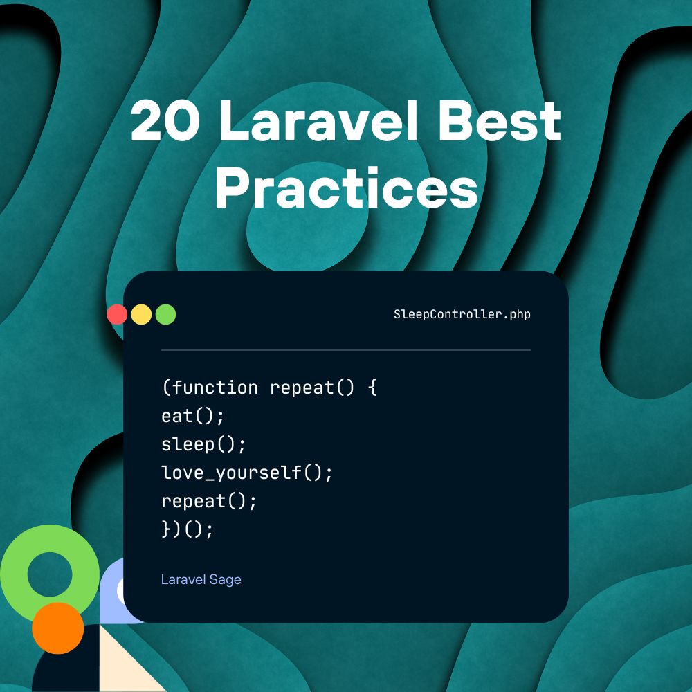 20 Laravel Best Practices for Writing Clean Code