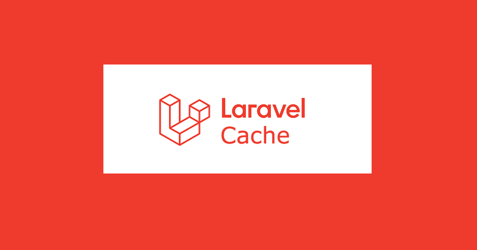 Best Practices for Caching in Laravel